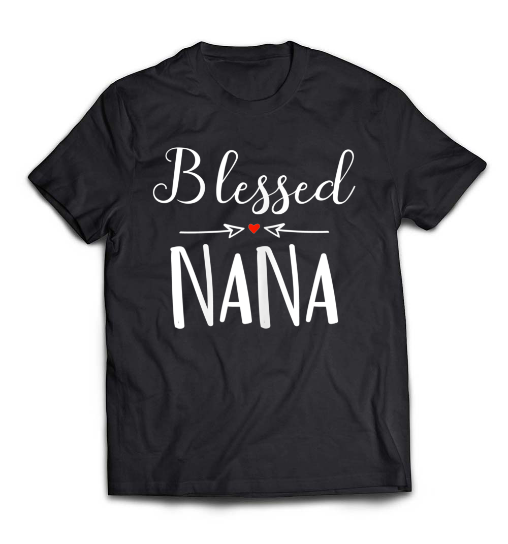 “Women’s Blessed Nana Shirt – Perfect Gift for Grandma, Christmas & Mother’s Day”